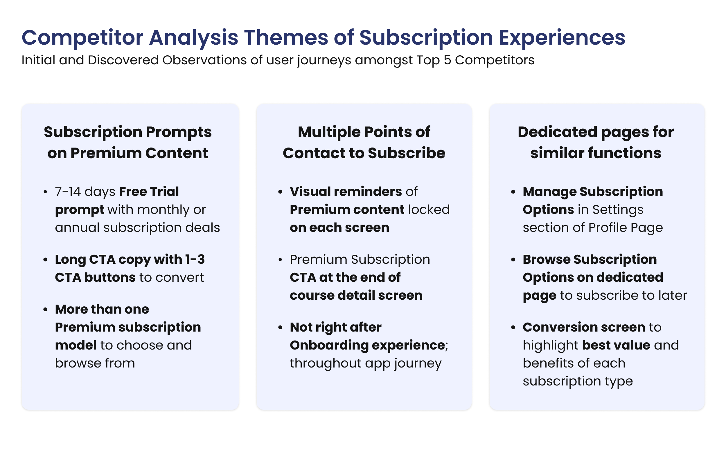 hree lists supporting three central themes of the subscription experiences from the Top 5 Competitors