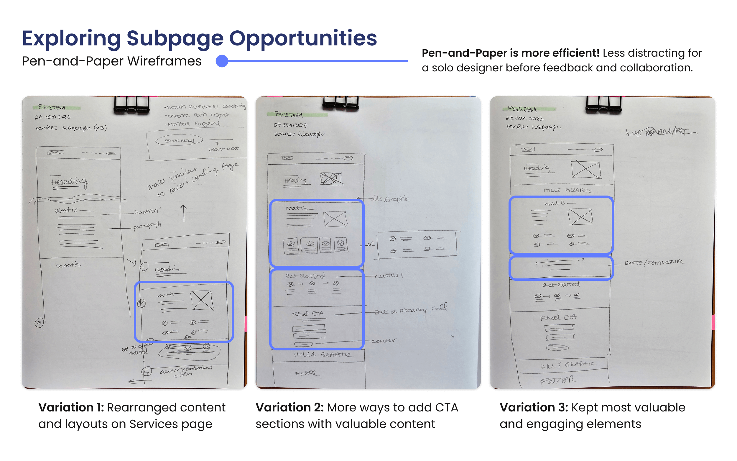 Three sketches of potential webpage layouts to outline Psystem's services, 3 steps to get started, and a final call-to-action section